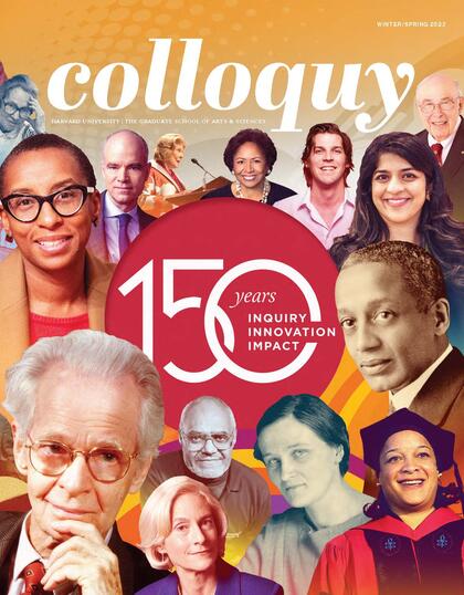 Cover of Winter/Spring 2023 Colloquy: 150th branding logo over collage of various GSAS alumni