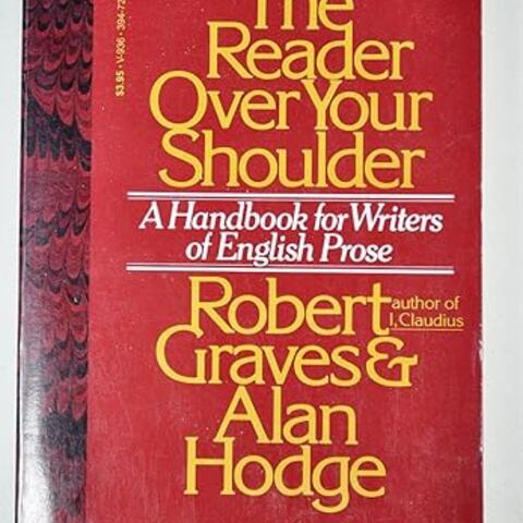 cover of The Reader over Your Shoulder: A Handbook for Writers of English Prose