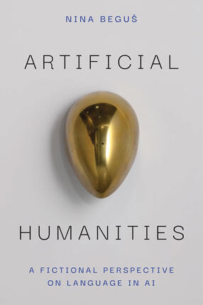 Cover of Artificial Humanities: A Fictional Perspective on Language in AI