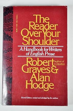 cover of The Reader over Your Shoulder: A Handbook for Writers of English Prose